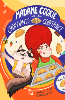 Devant de notre livre pour enfants : "Madame Cookie et les croissants de la confidance"