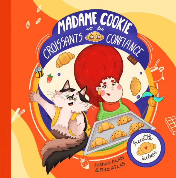 Devant de notre livre pour enfants : "Madame Cookie et les croissants de la confidance"